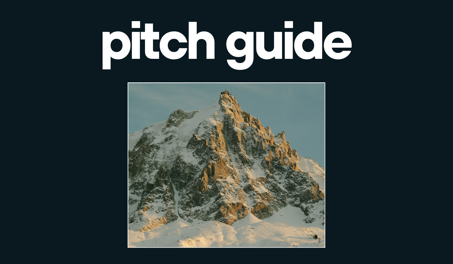 The Pitch Guide - Travel Photography