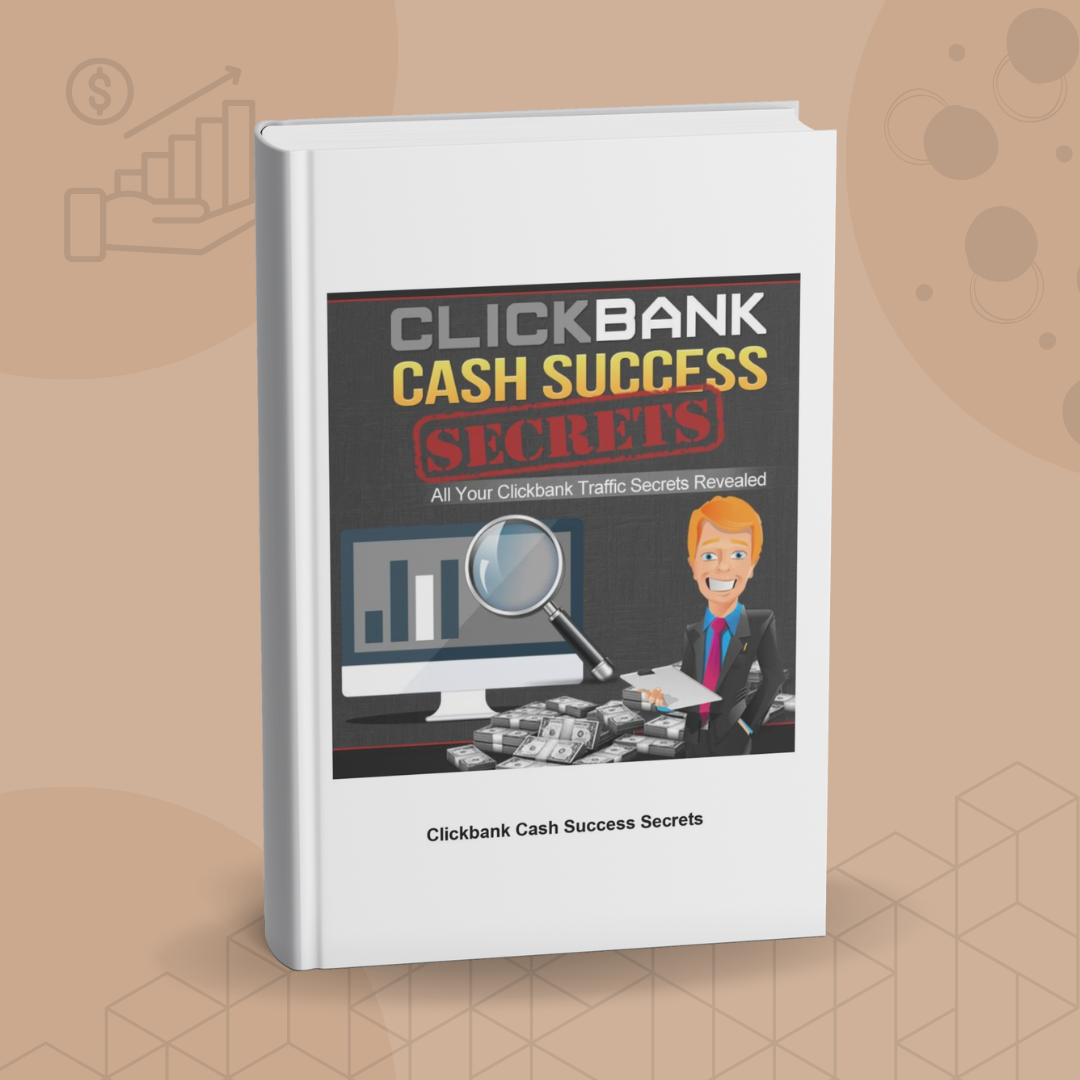 Clickbank Cash Success Secrets