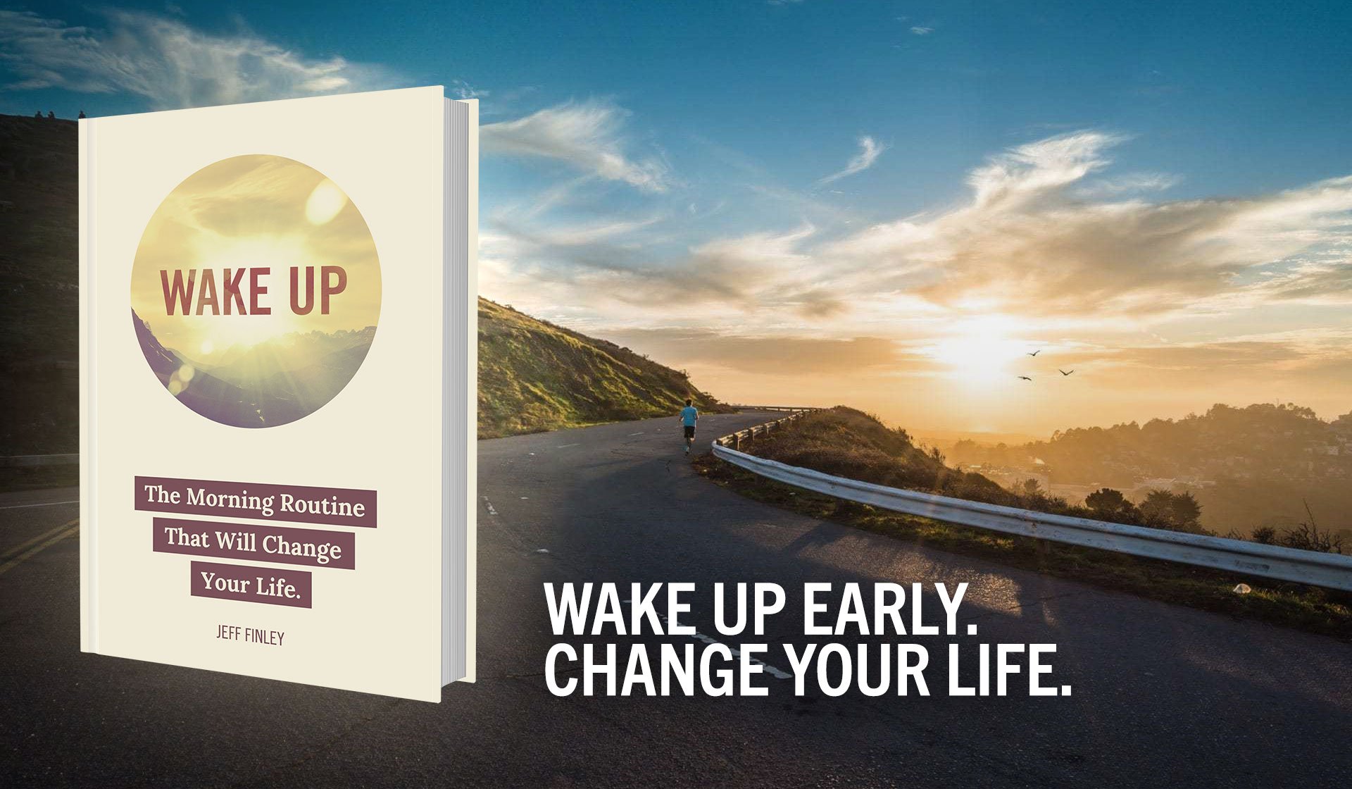 Wake Up: The Morning Routine That Will Change Your Life