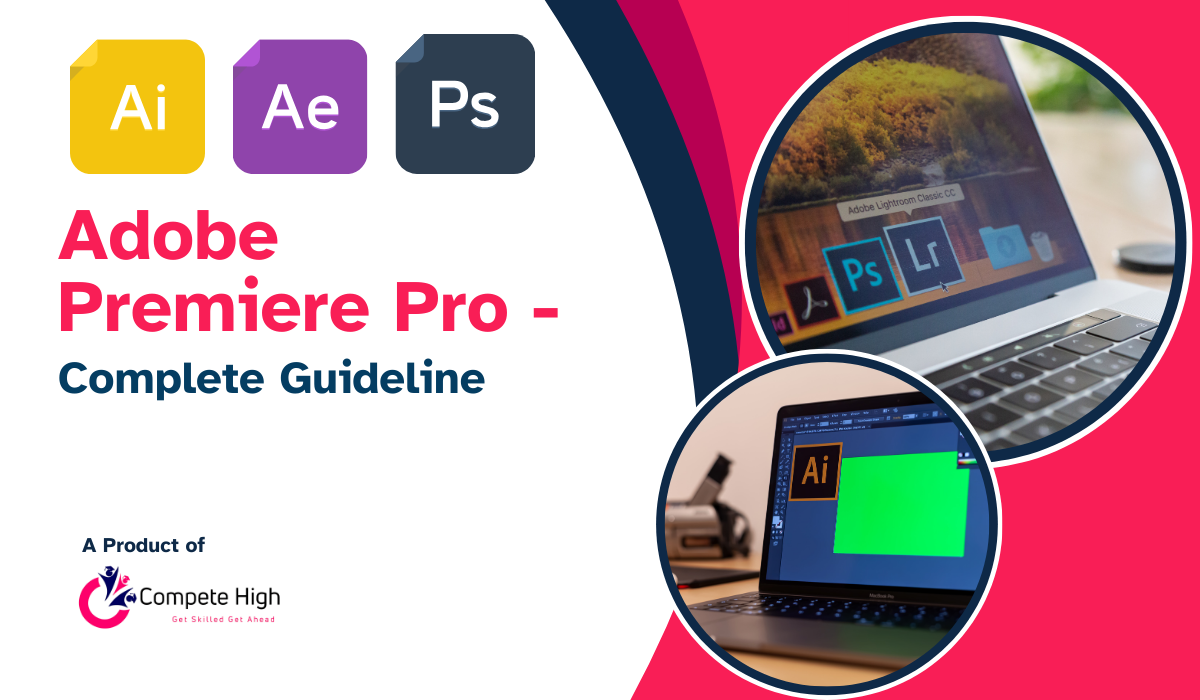 Adobe Premiere Pro - Complete Guide