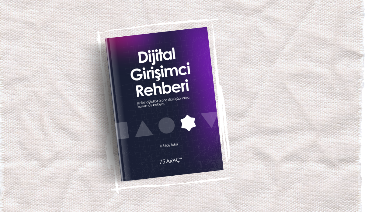 Dijital Girişimci Rehberi
