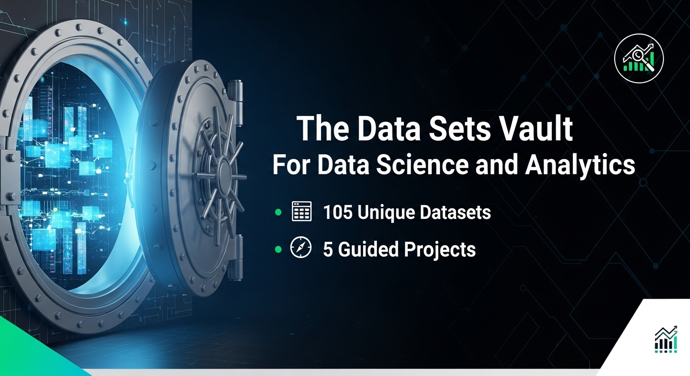 Data Sets Vault For Data Science and Analytics