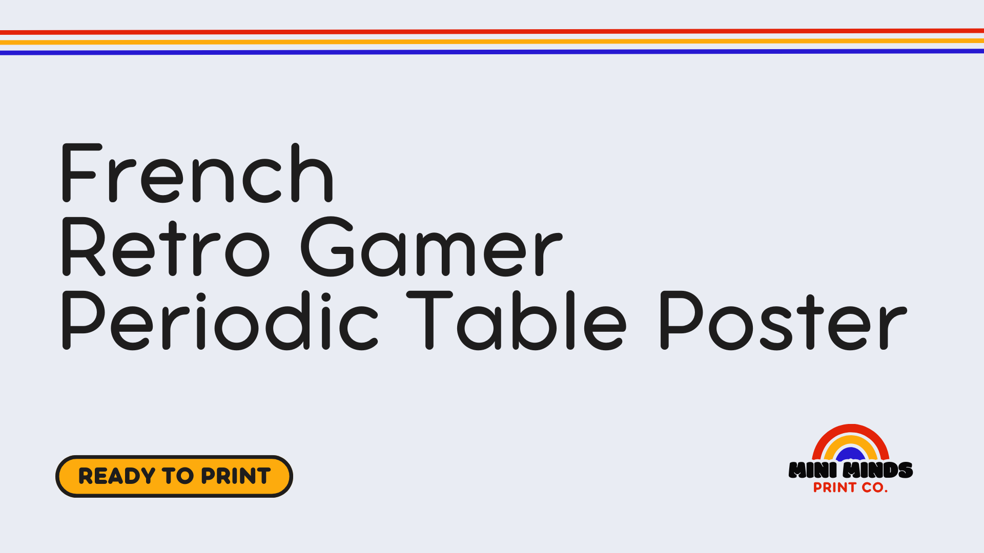 French Retro Gamer Periodic Table Poster