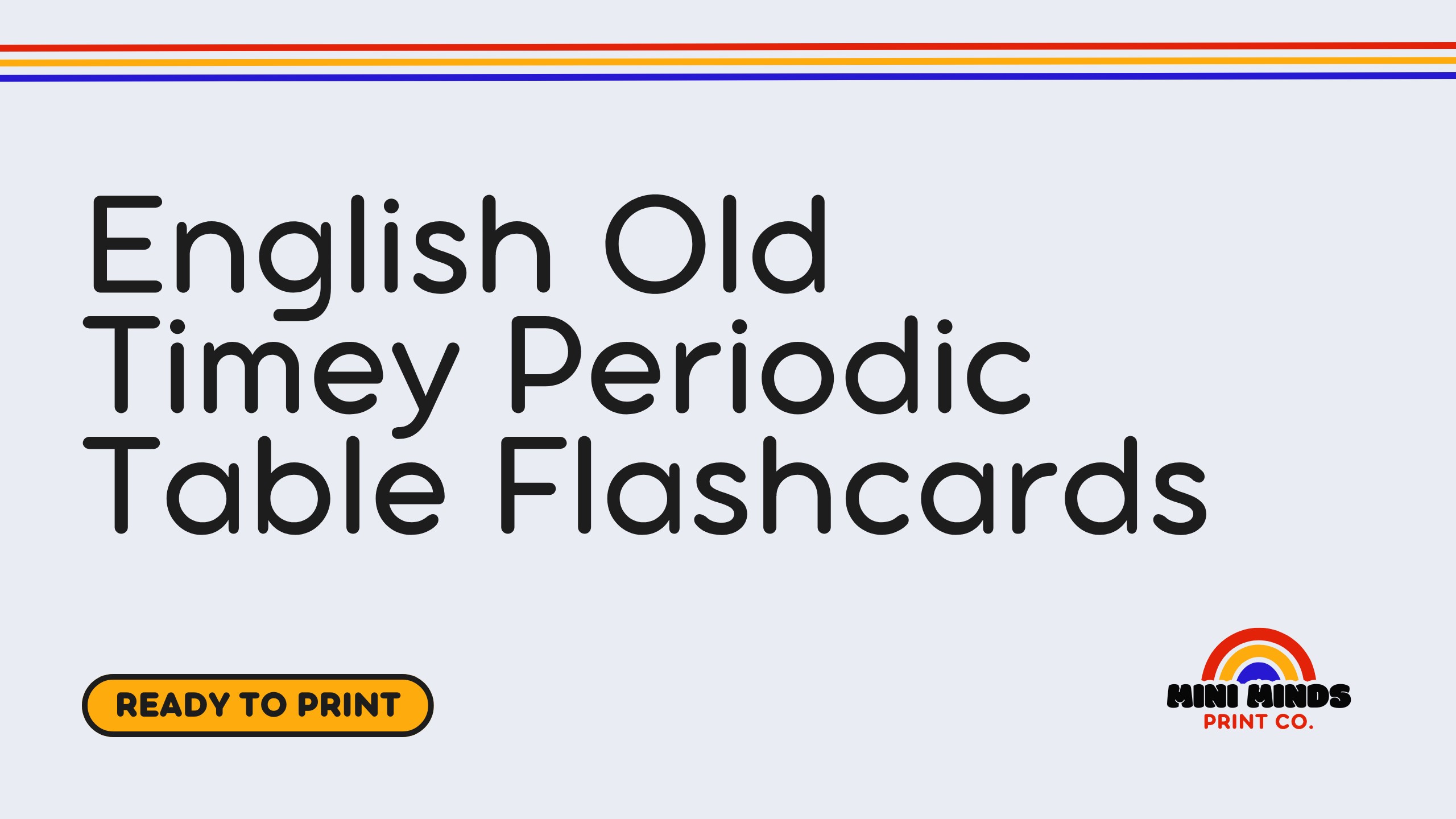 English Old Timey Periodic Table Flashcards
