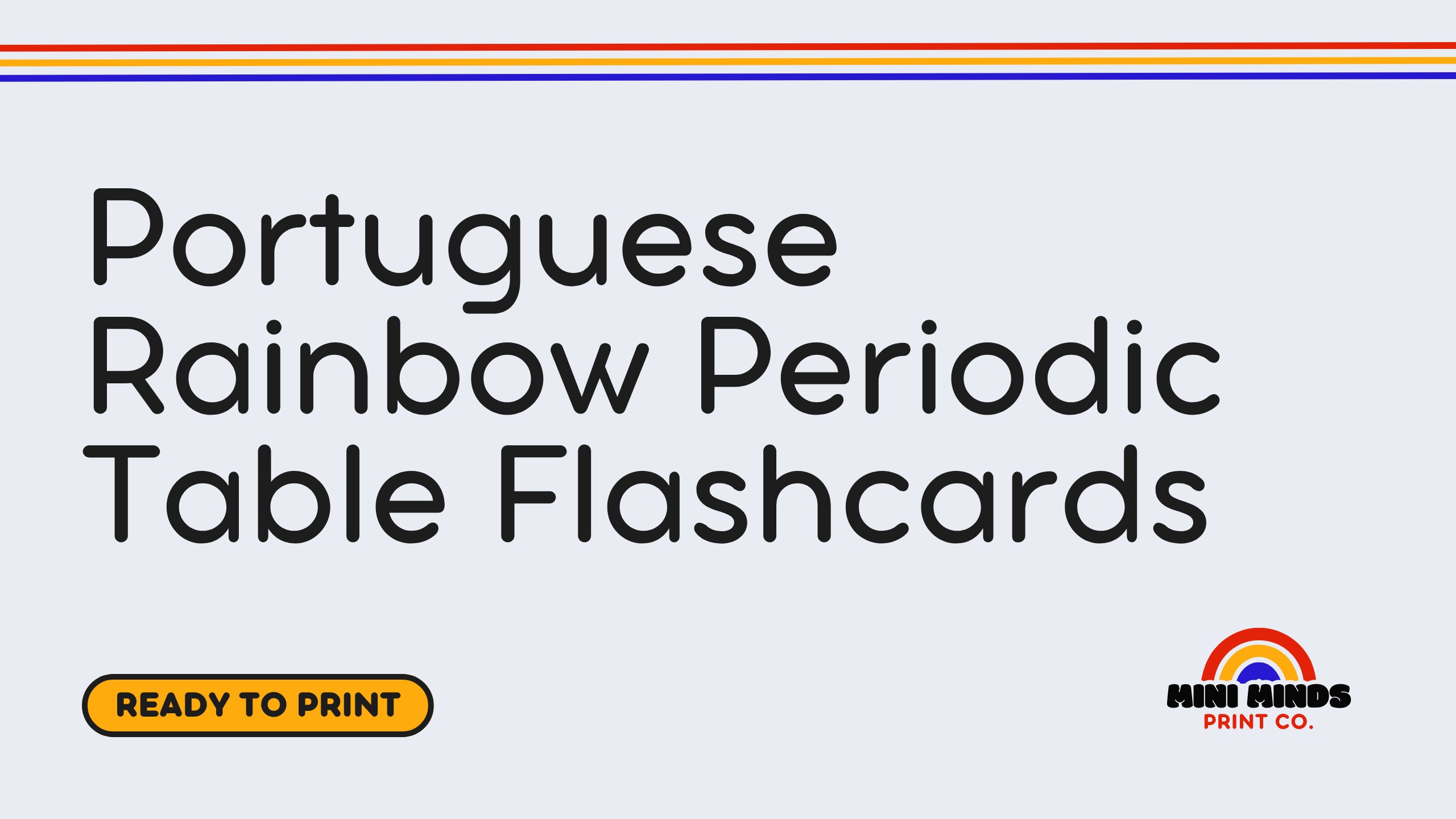 Portuguese Rainbow Periodic Table Flashcards