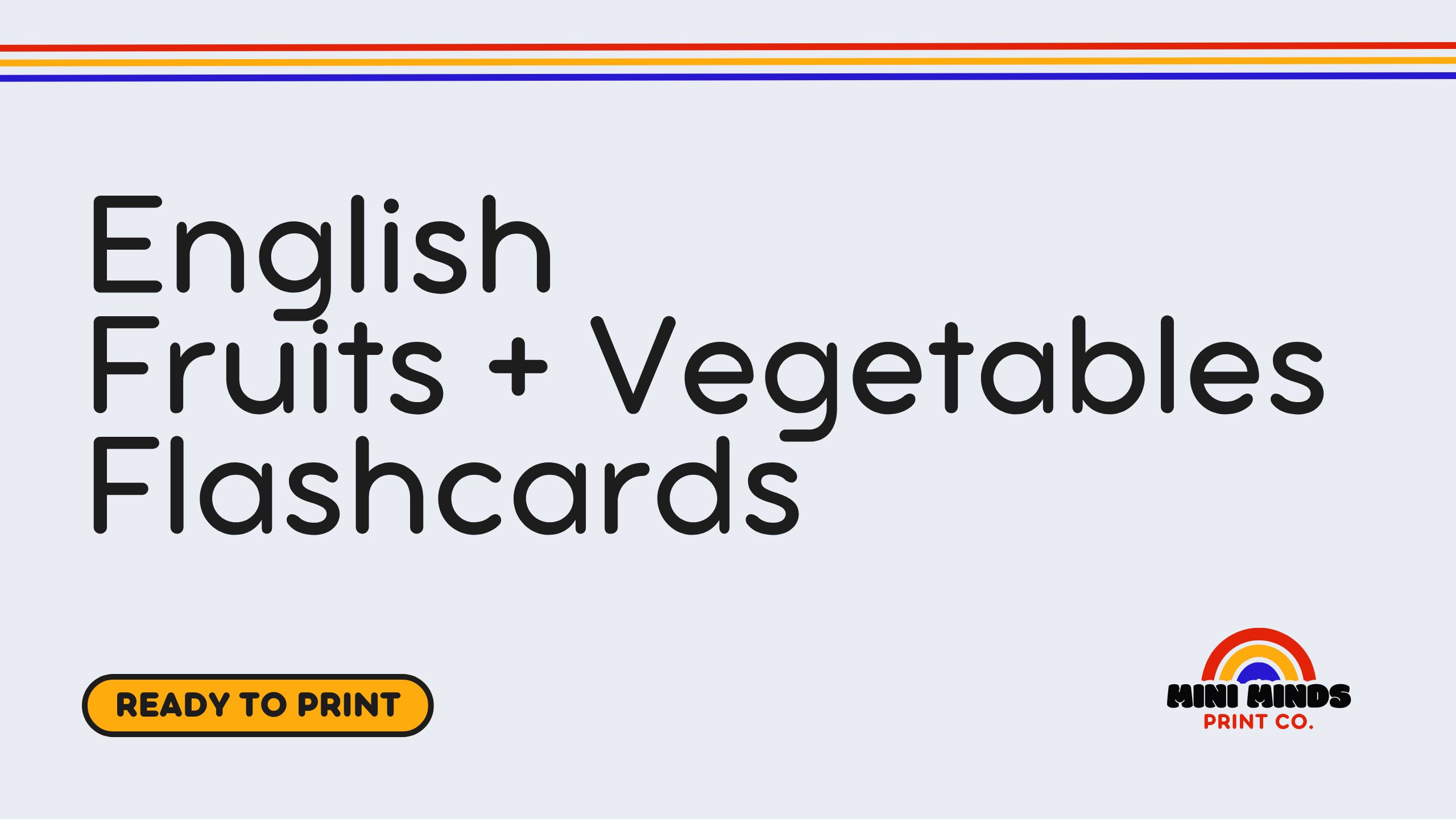 English Fruits + Vegetables Flashcards
