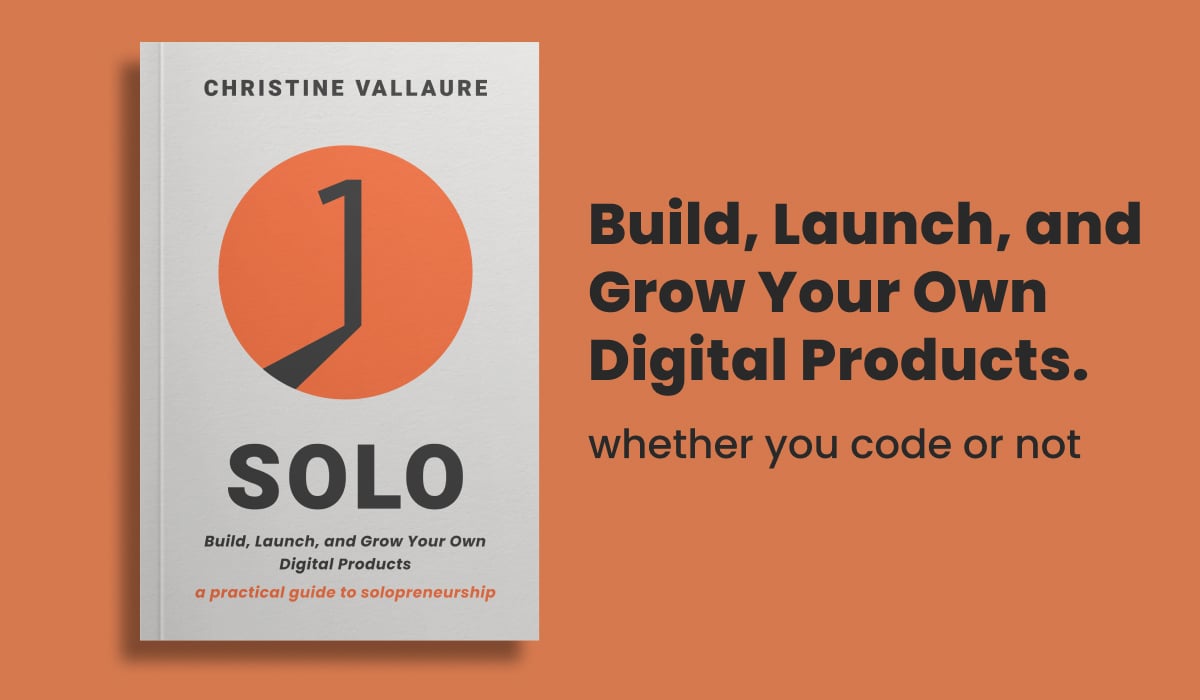 Solo – Build and Grow Your Own Digital Products