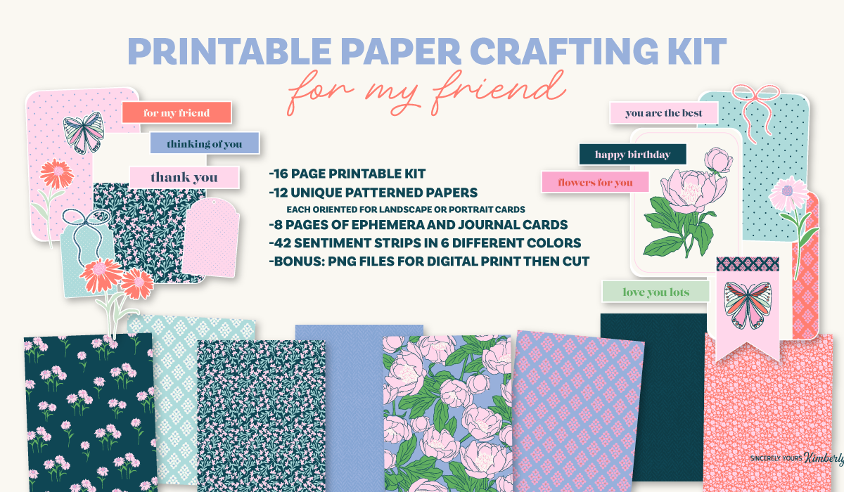 Printable Paper Crafting Kit: For My Friend