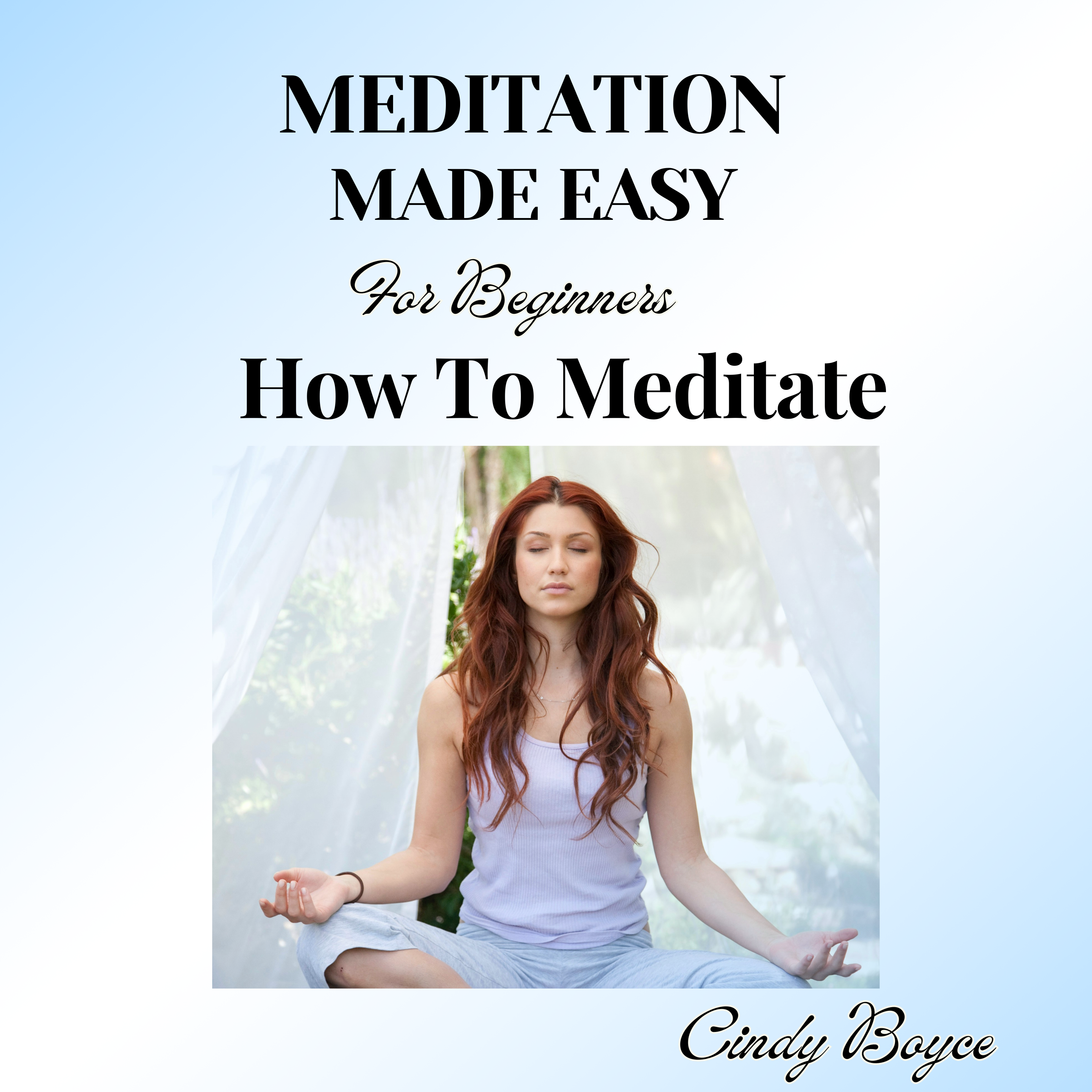 Meditation Made Easy