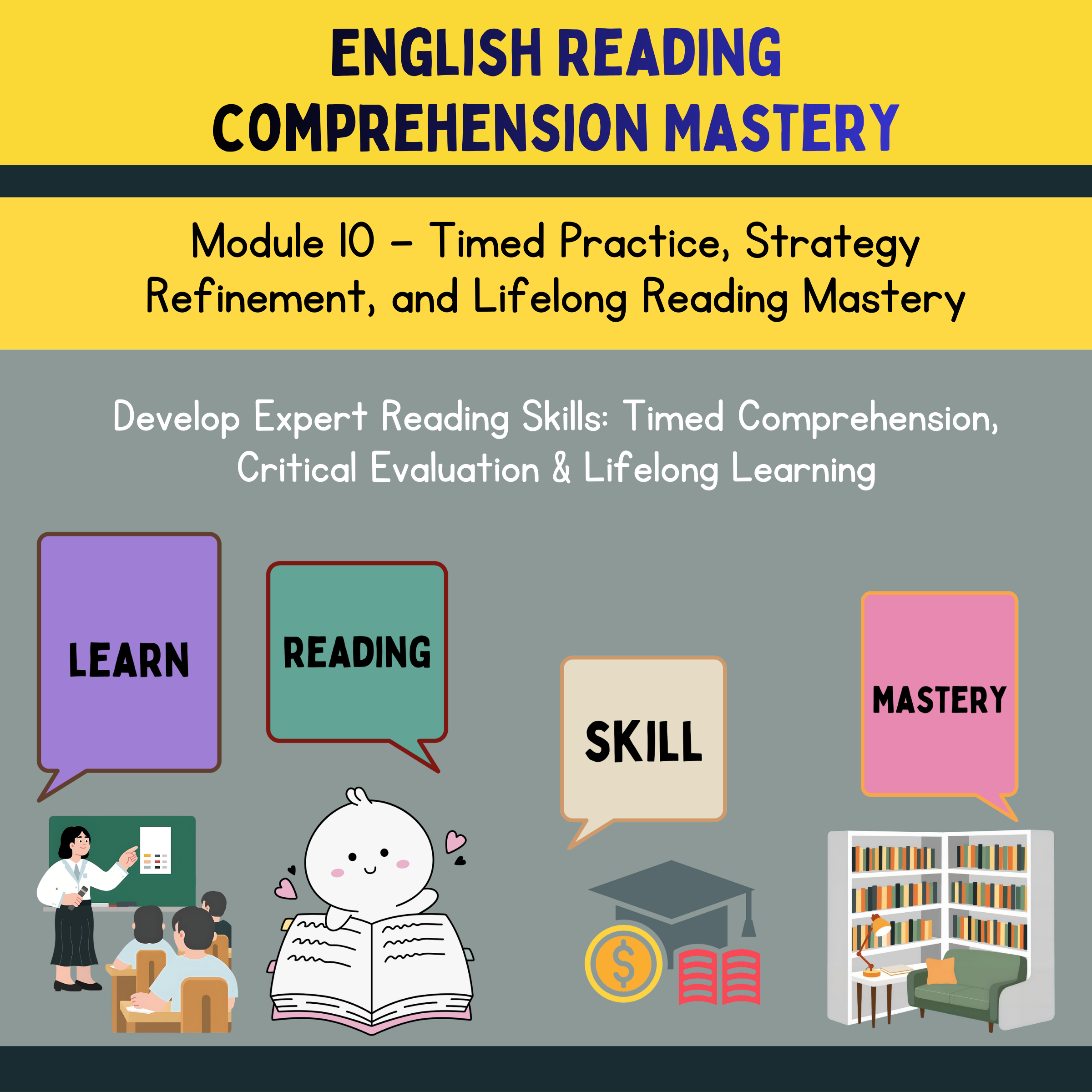 English Reading comprehension Course - (Module 10)
