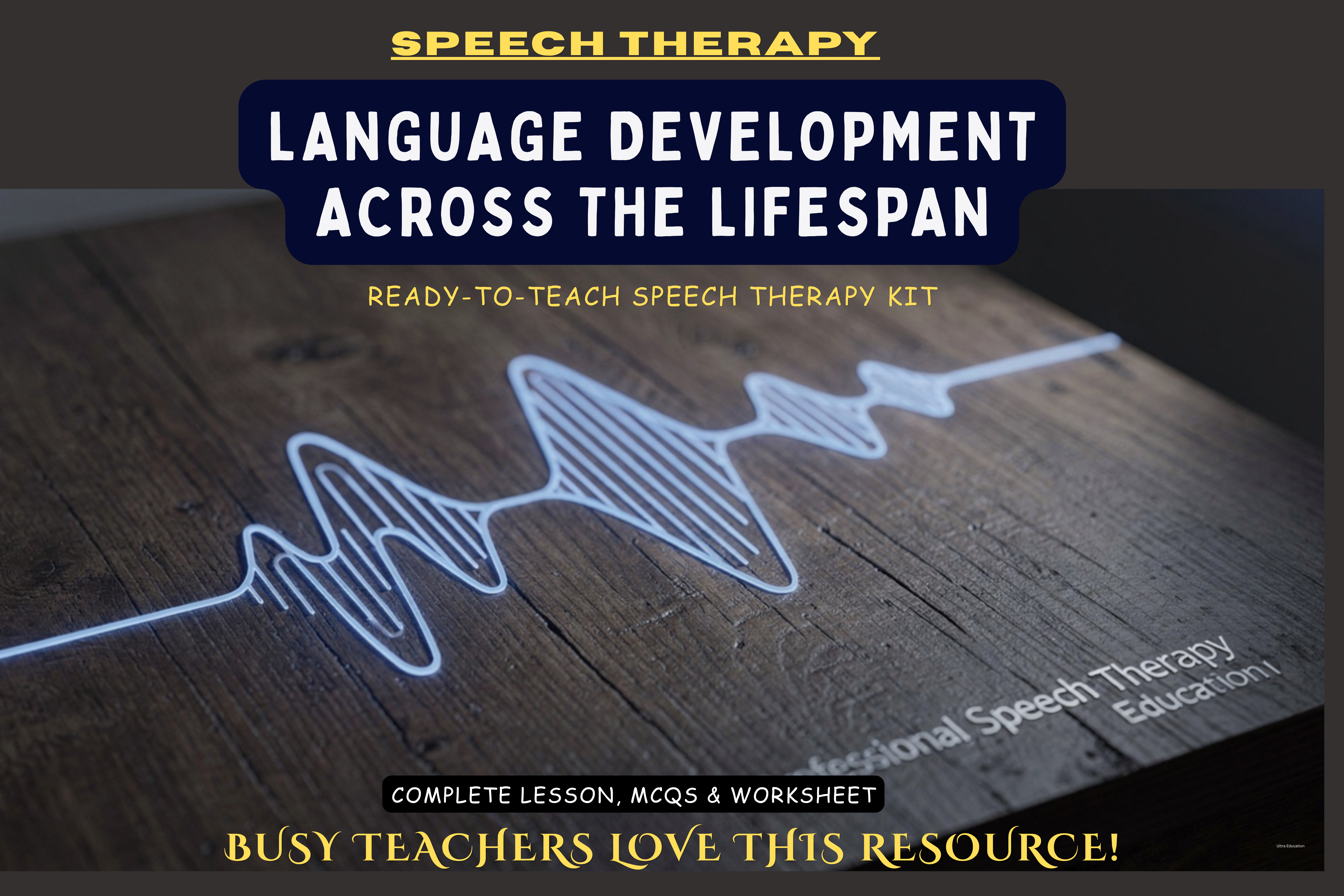 Language Development Across the Lifespan