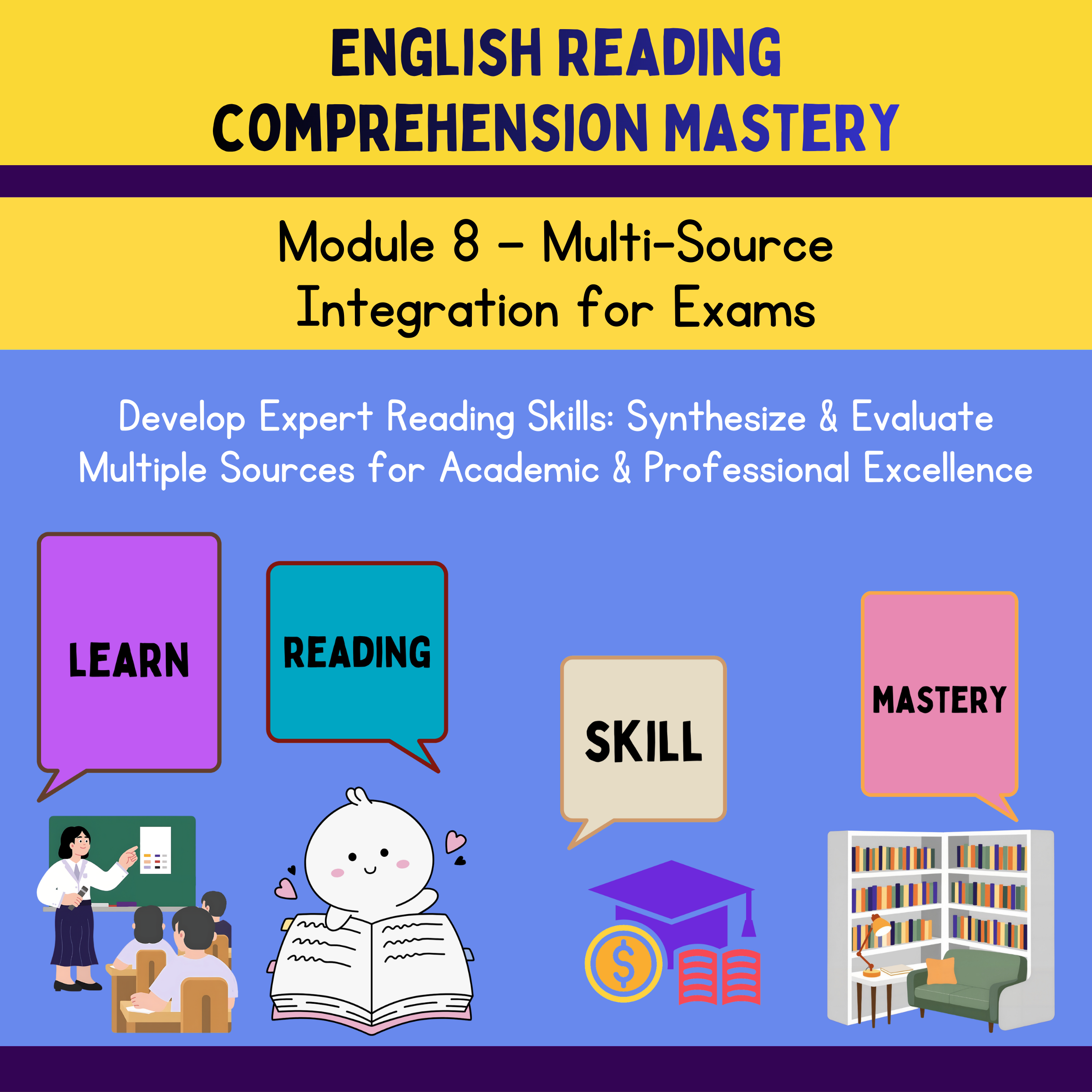 English Reading Comprehension Course: (Module 8)