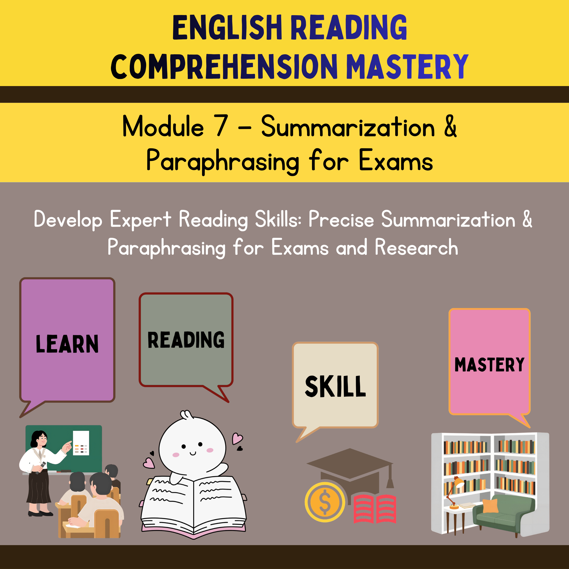 English Reading Comprehension Course: (Module 7)