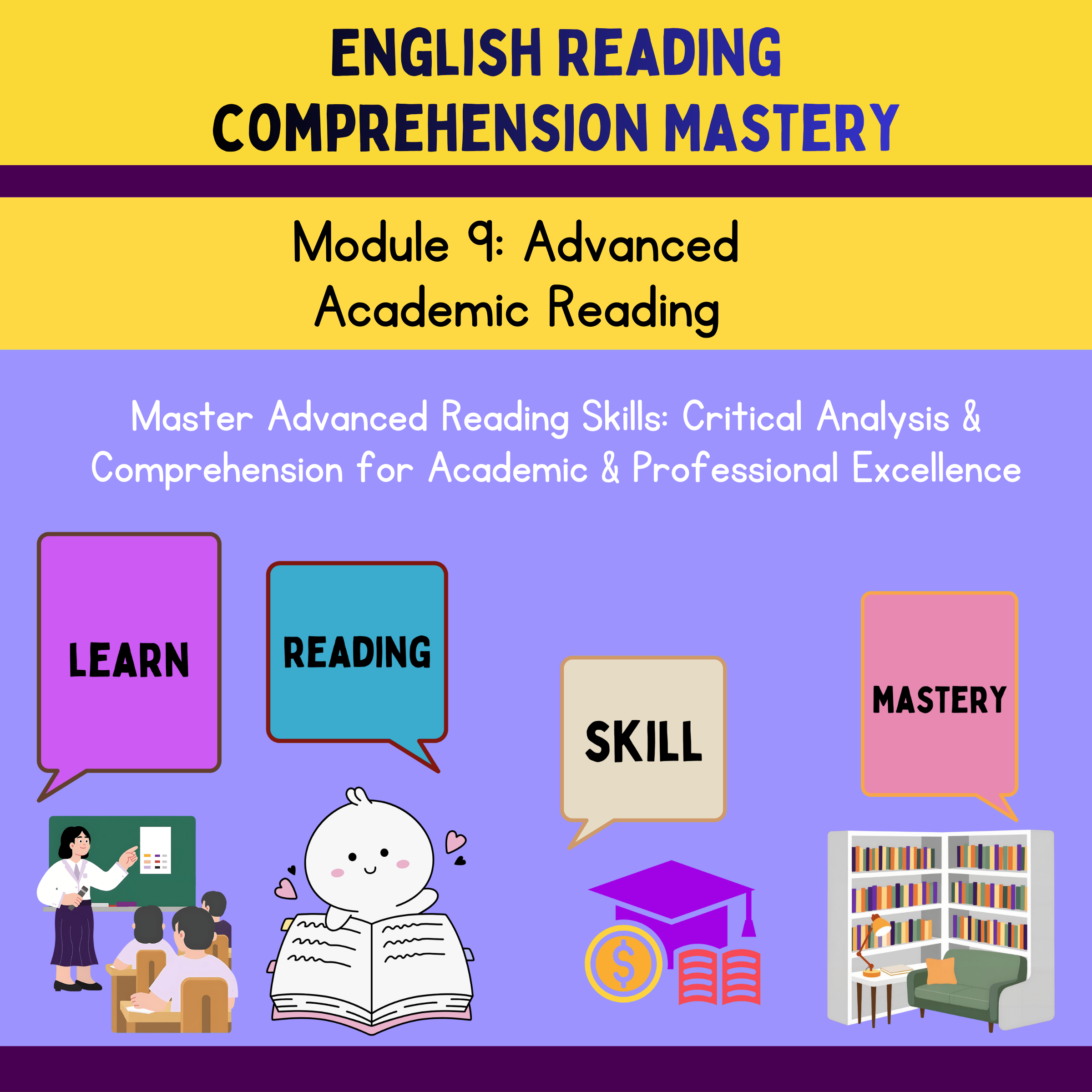 English Reading comprehension Course: (Module 9)