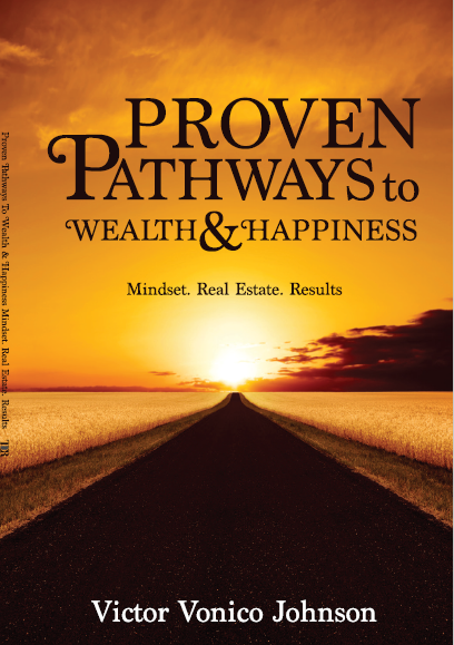 Proven Pathways to Wealth and Happiness