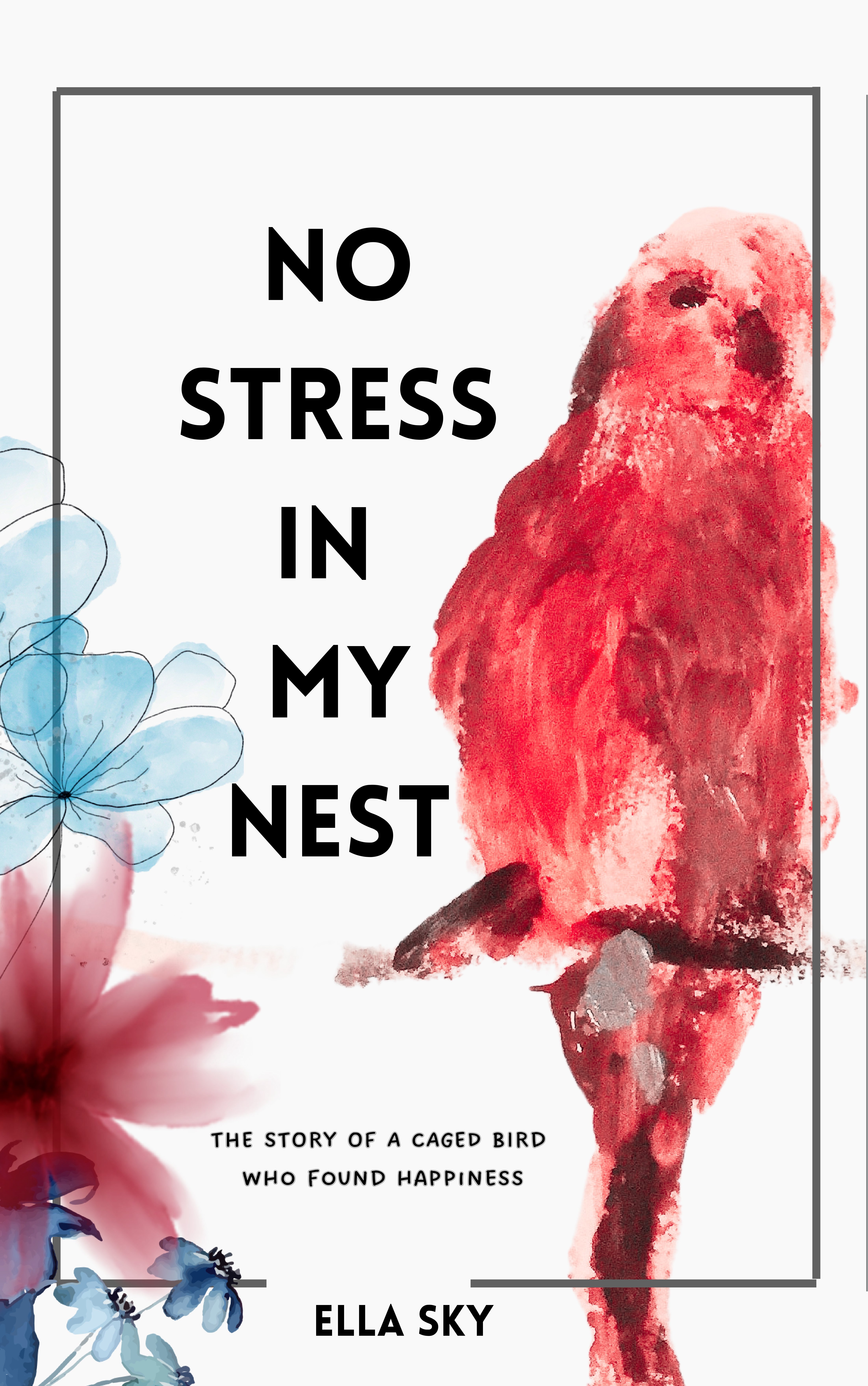 No Stress In My Nest