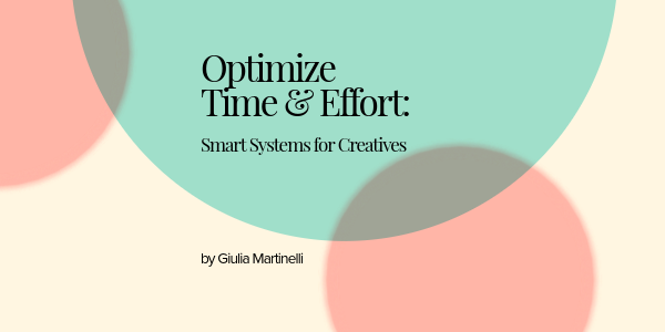 Optimize Time and Effort - Mini Guide