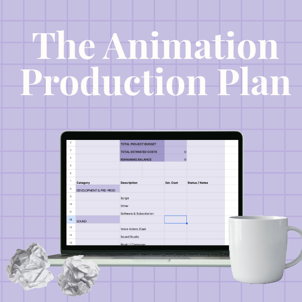 The Animation Production Plan
