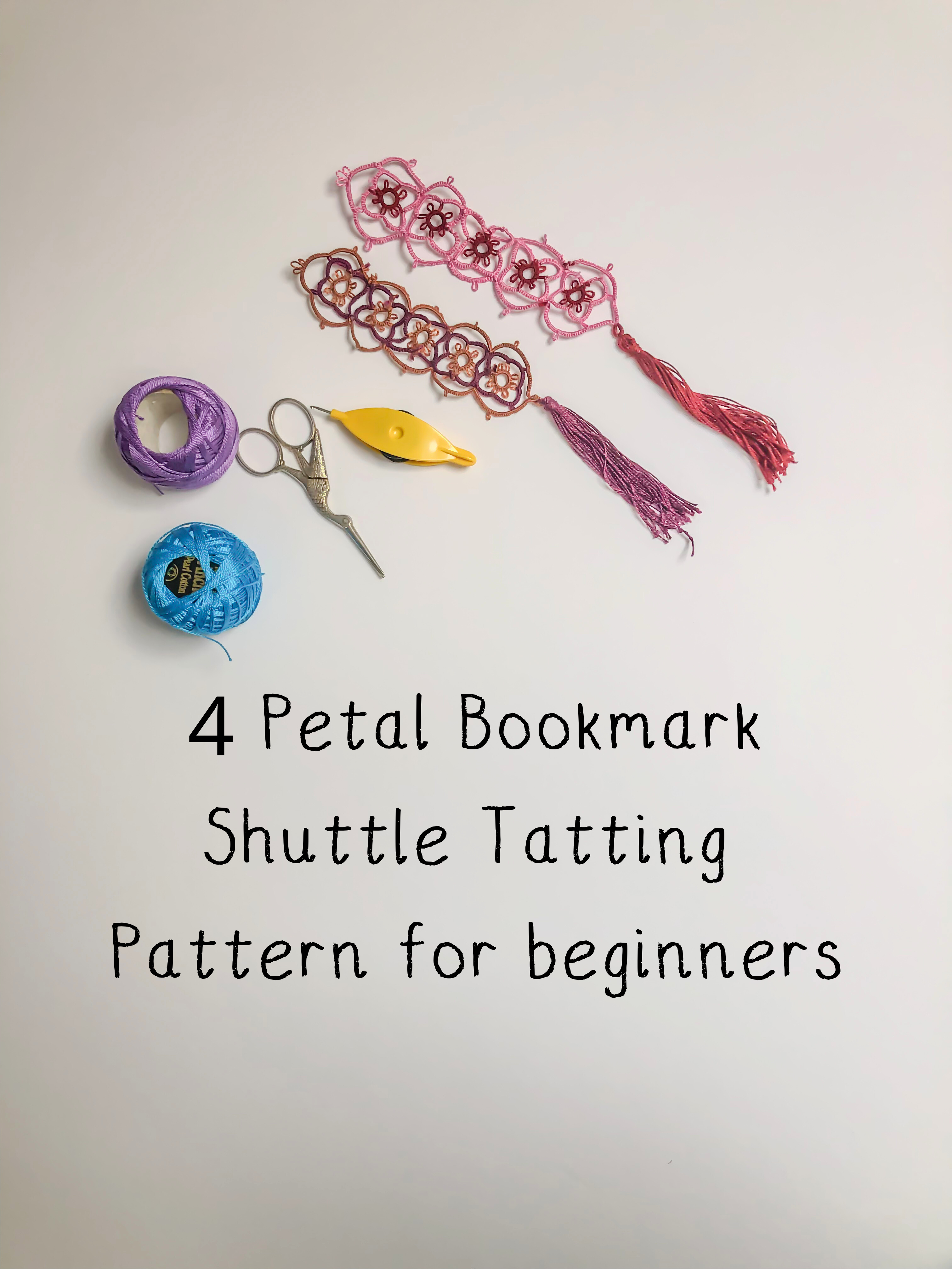 4-Petal bookmark pattern - tatting for beginners