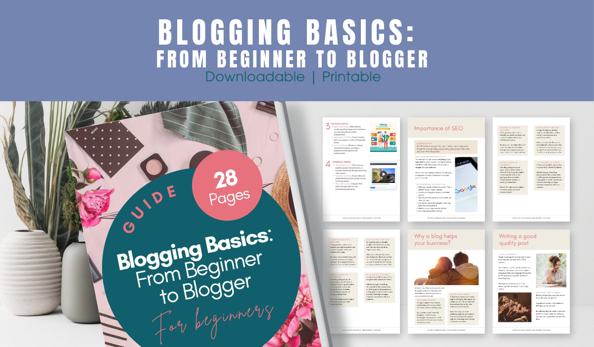 Blogging Basics: From Beginner to Blogger | Printable PDF Guide