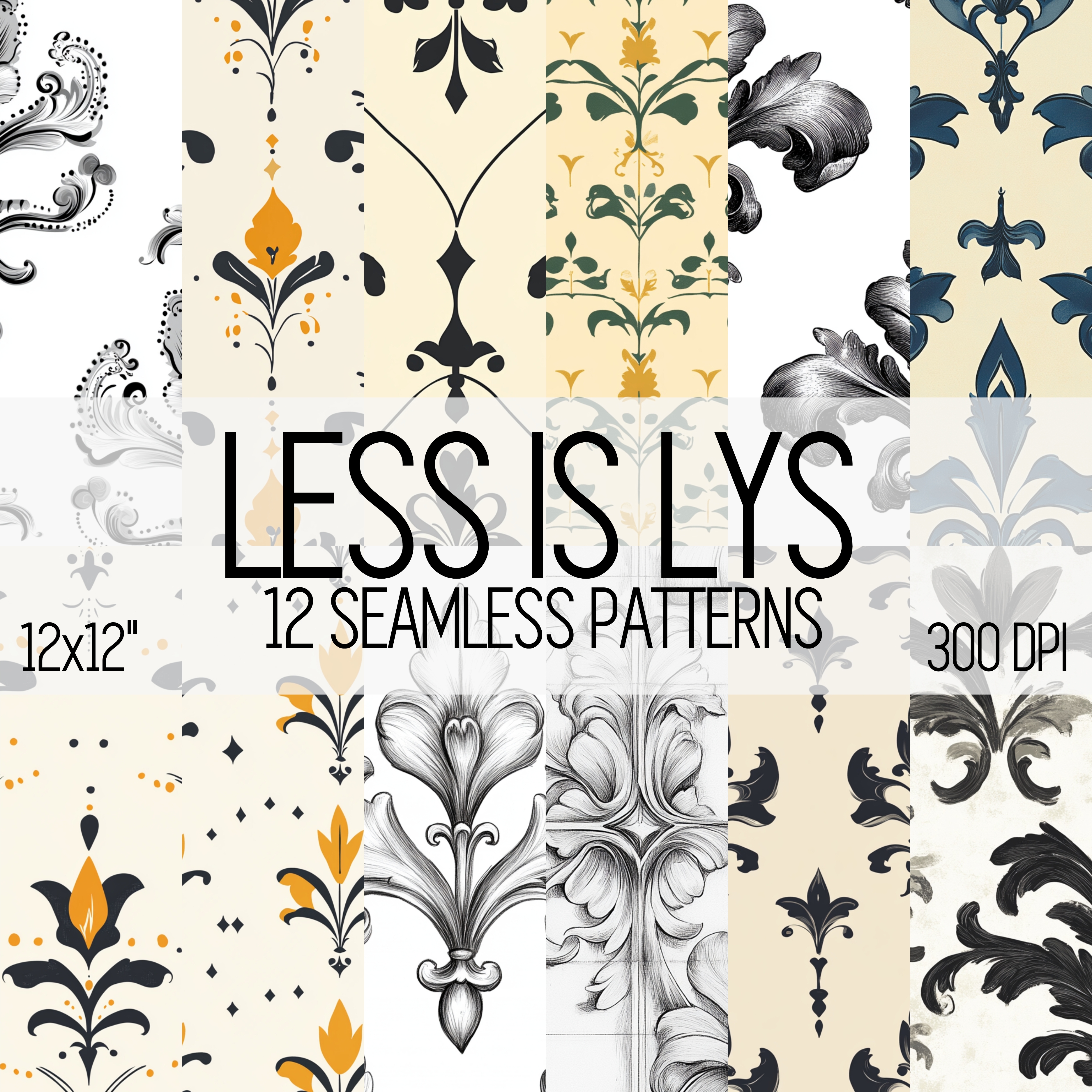 LESS IS LYS Seamless Digital Papers