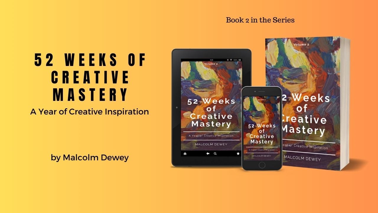 52 Weeks of Creative Mastery