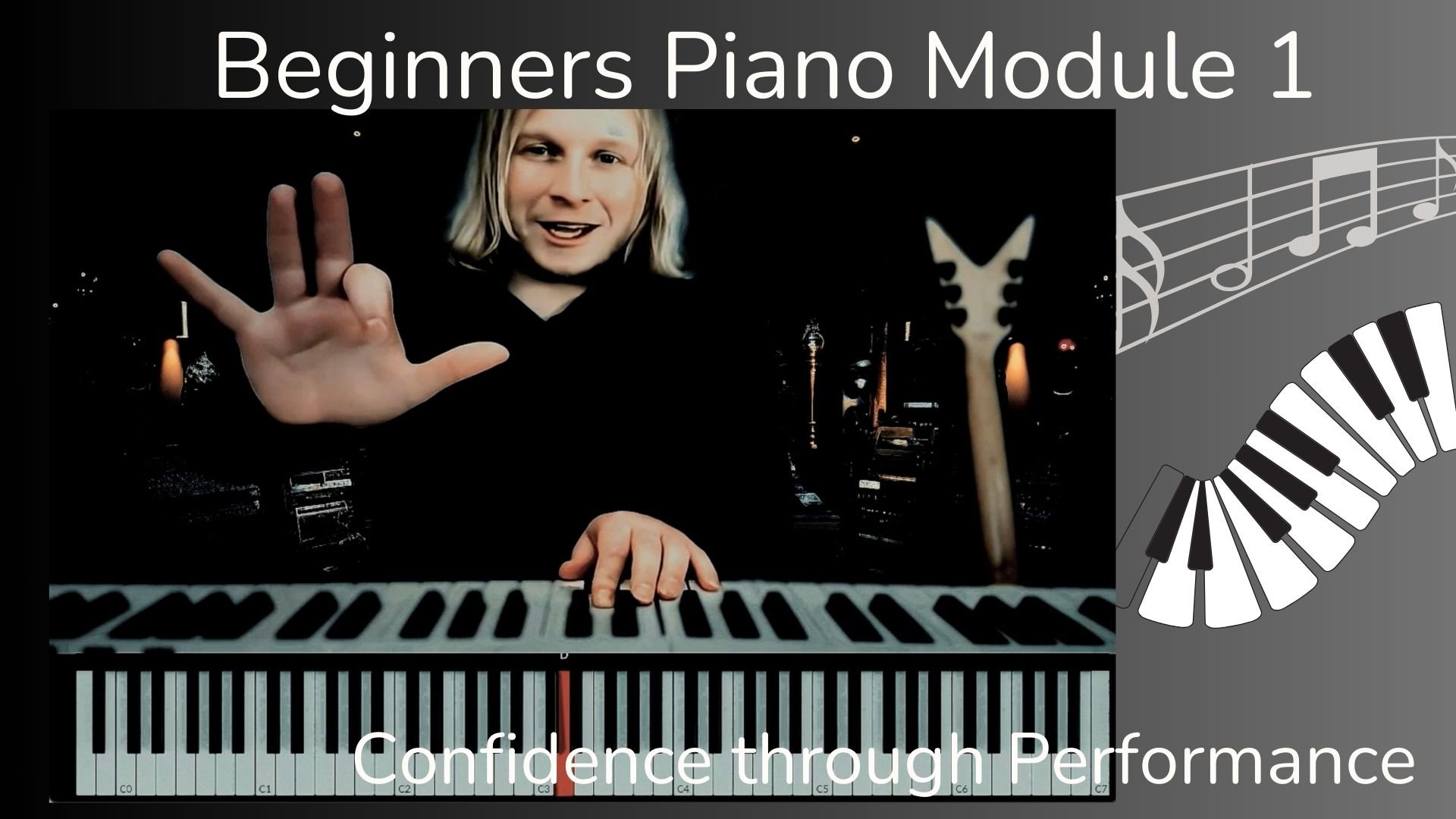 Piano Beginner Course - Confidence Through Performance!