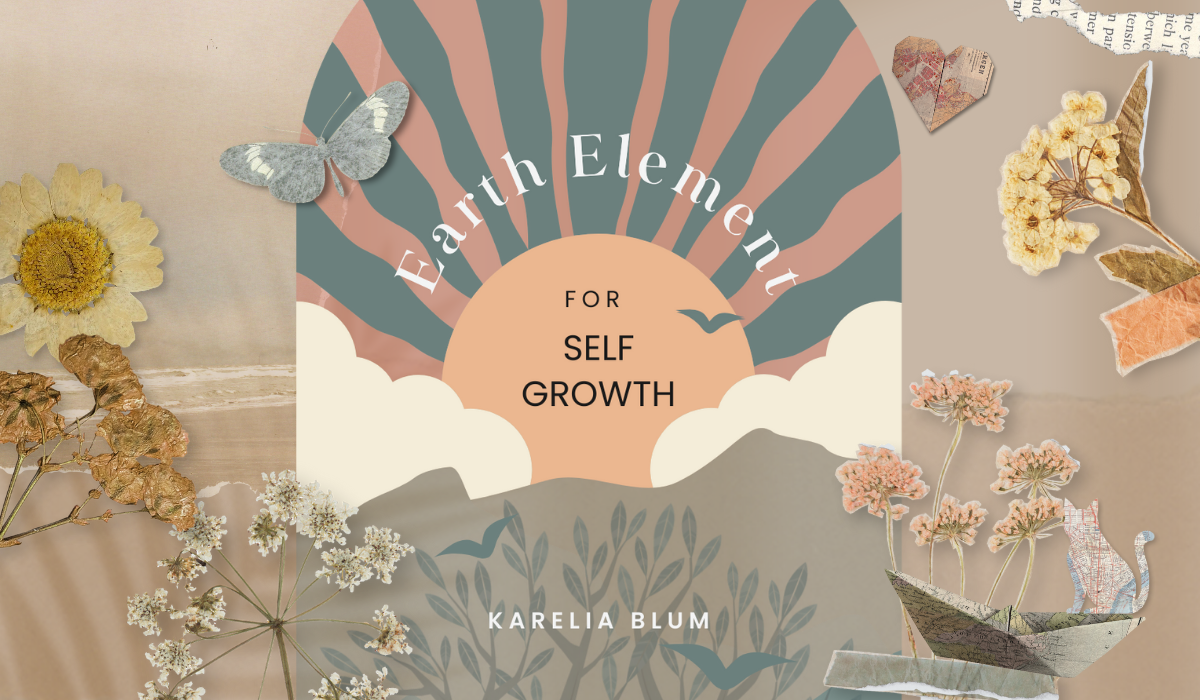 The Earth's Pillars for Self Growth